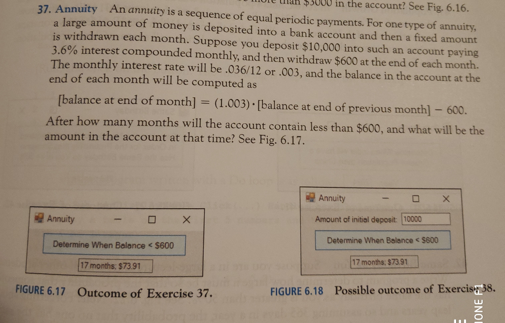 Excercise 37. Visual Basic Code e ah $3000 in the account? See