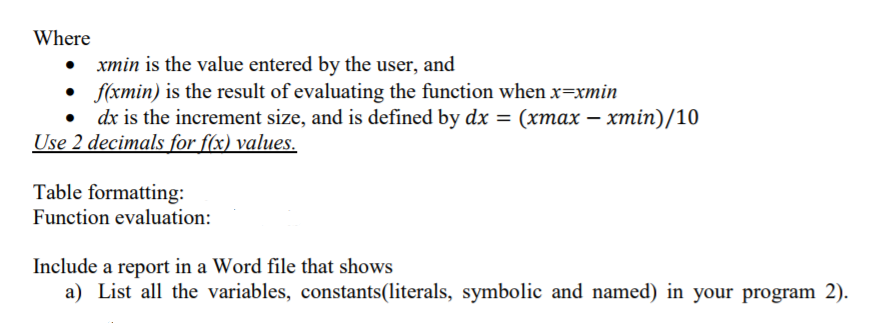 accordingly. ( C ONLY, NO C++) Write a program to evaluate any