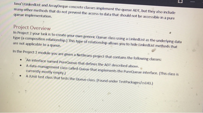 is an ADT that represents an ordered, First-In-First-Out (FIFO) collection. An ordered