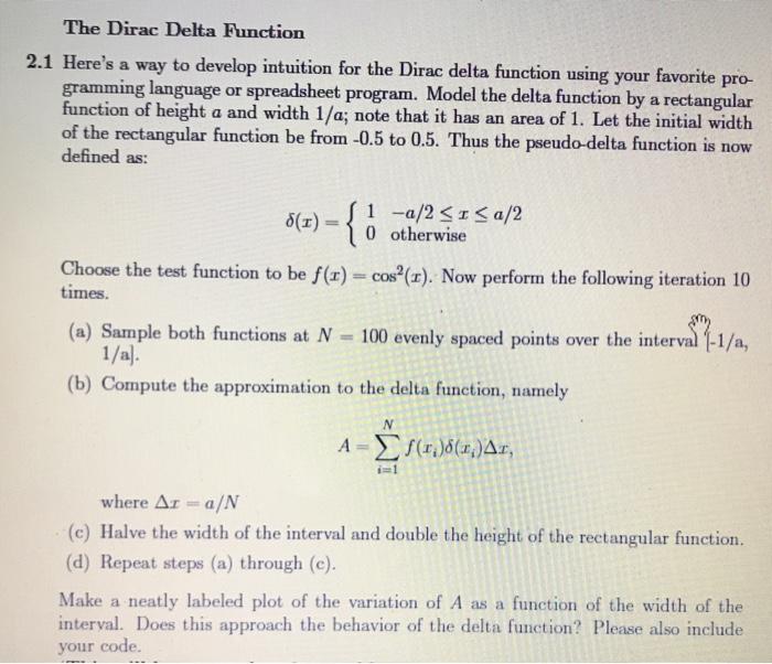 complete with MATLAB The Dirac Delta Function 2.1 Here's a way to