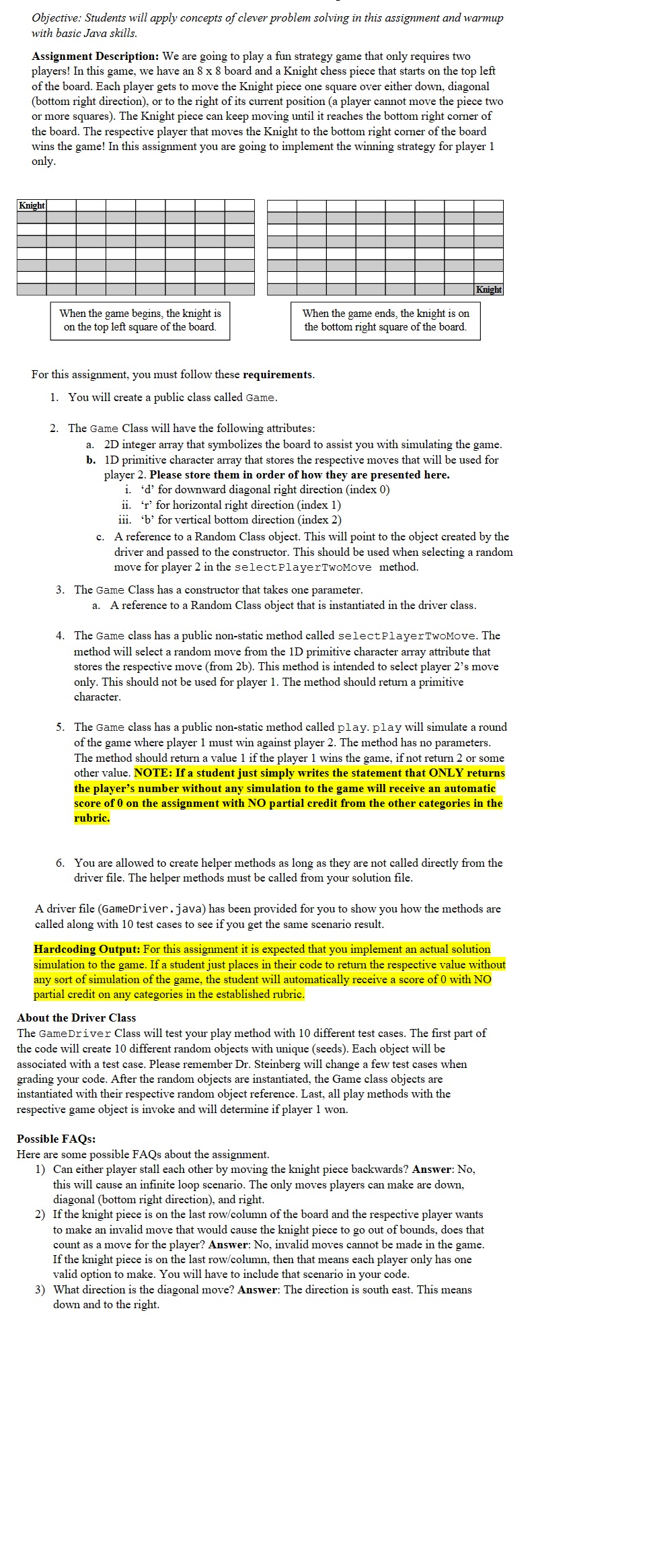  with basic Java skills. Assignment Description: We are going to play