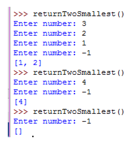 printTwoSmallest0 that inputs an arbitrary number of positive numbers from the user.