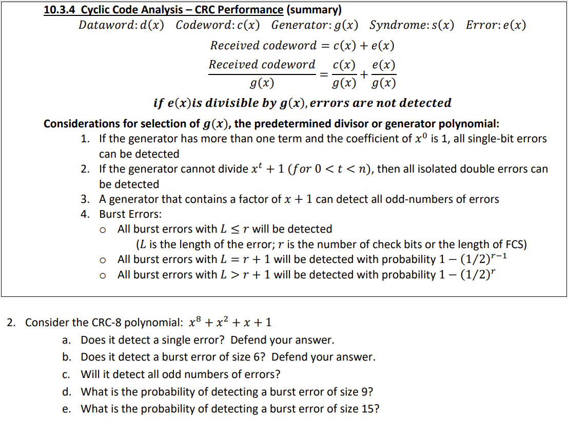  10.3.4 Cyclic Code Analysis - CRC Performance (summary) Dataword: d(x) Codeword: