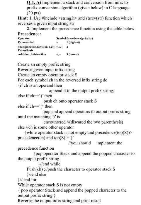  Q:1. A) Implement a stack and conversion from infix to prefix