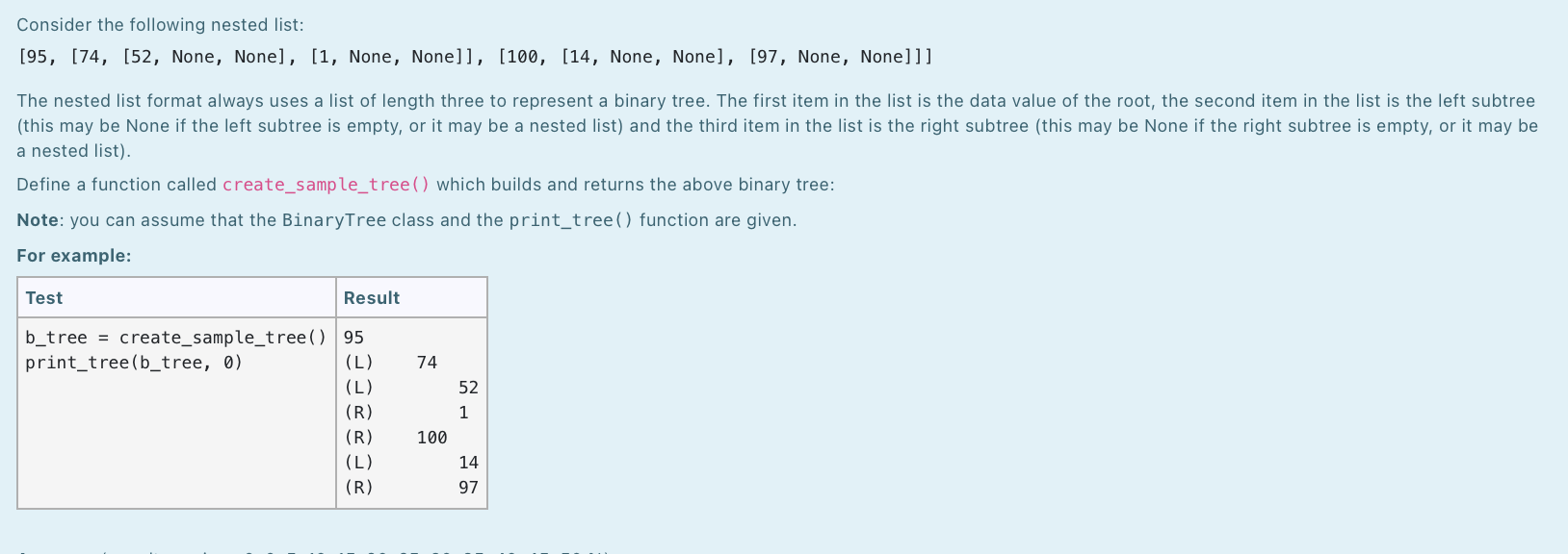 your understanding of Binary Trees. The BinaryTree class definition is given as