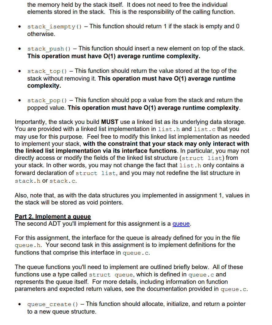 you might need to queue.c and stack.c. In addition, you may modify