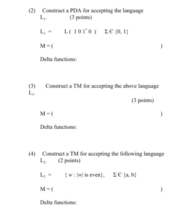  Fill in blanks (2) Construct a PDA for accepting the language