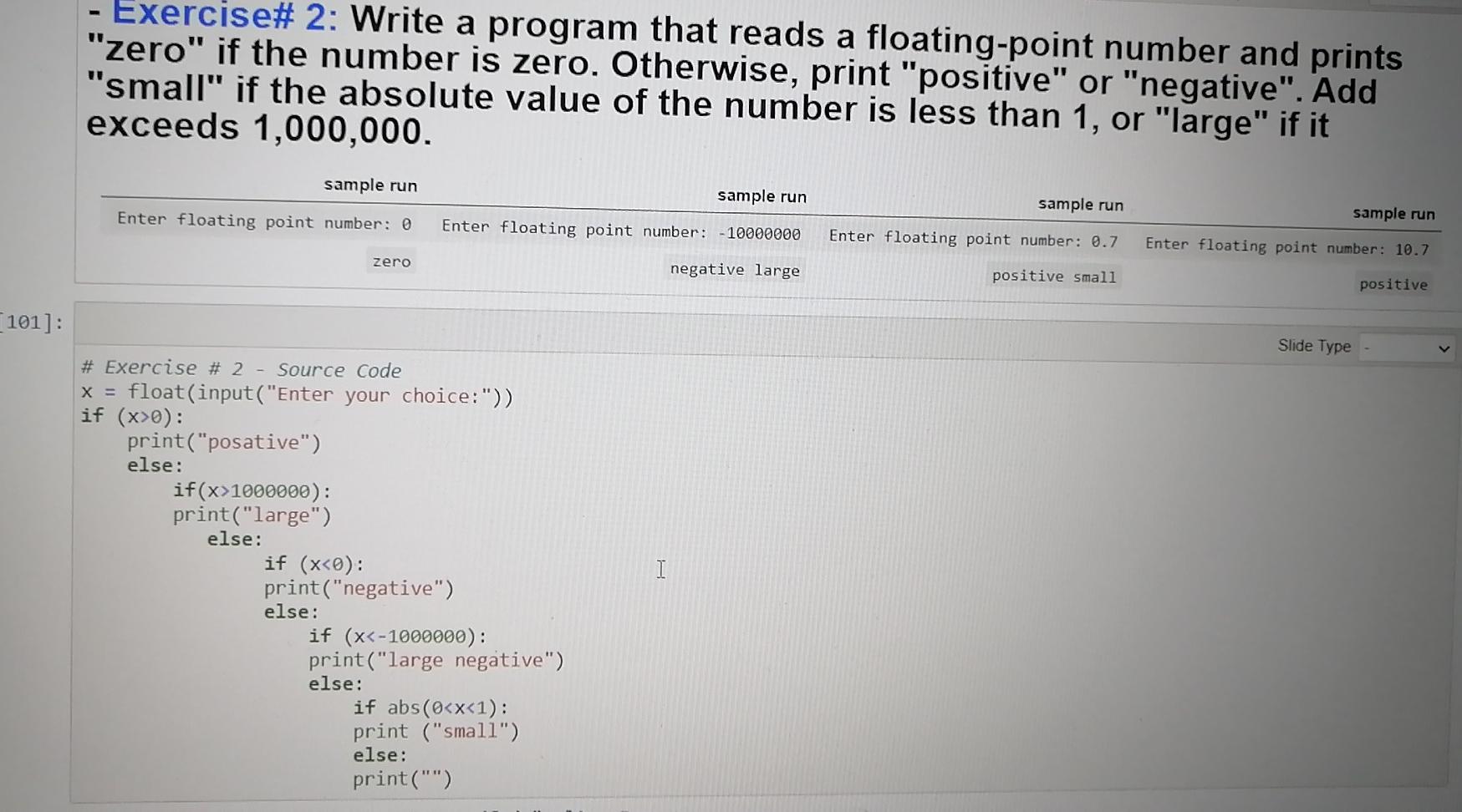  - Exercise# 2: Write a program that reads a floating-point number