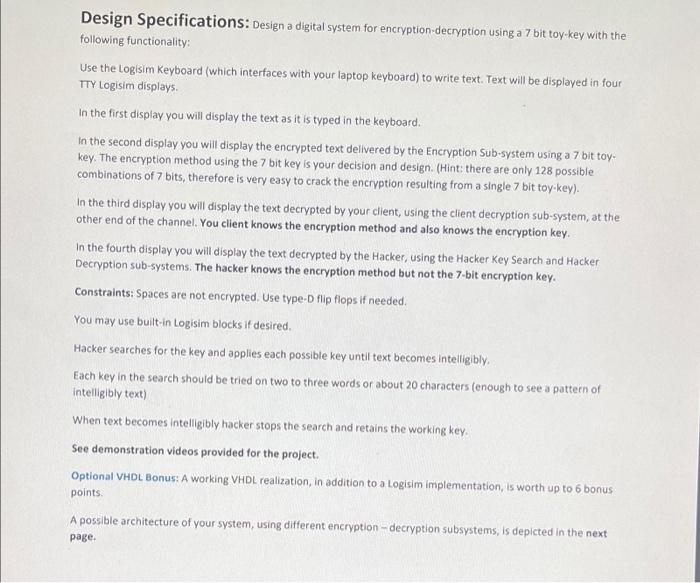 i need this for now please help Design Specifications: Design a digital