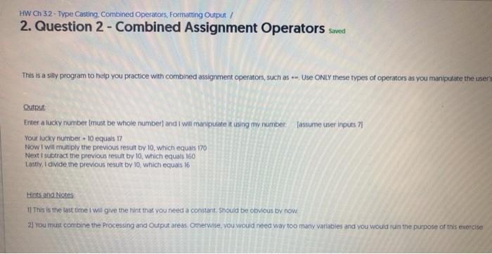  HW CH 32 - Type Casting. Combined Operators, Formatting Output/ 2.