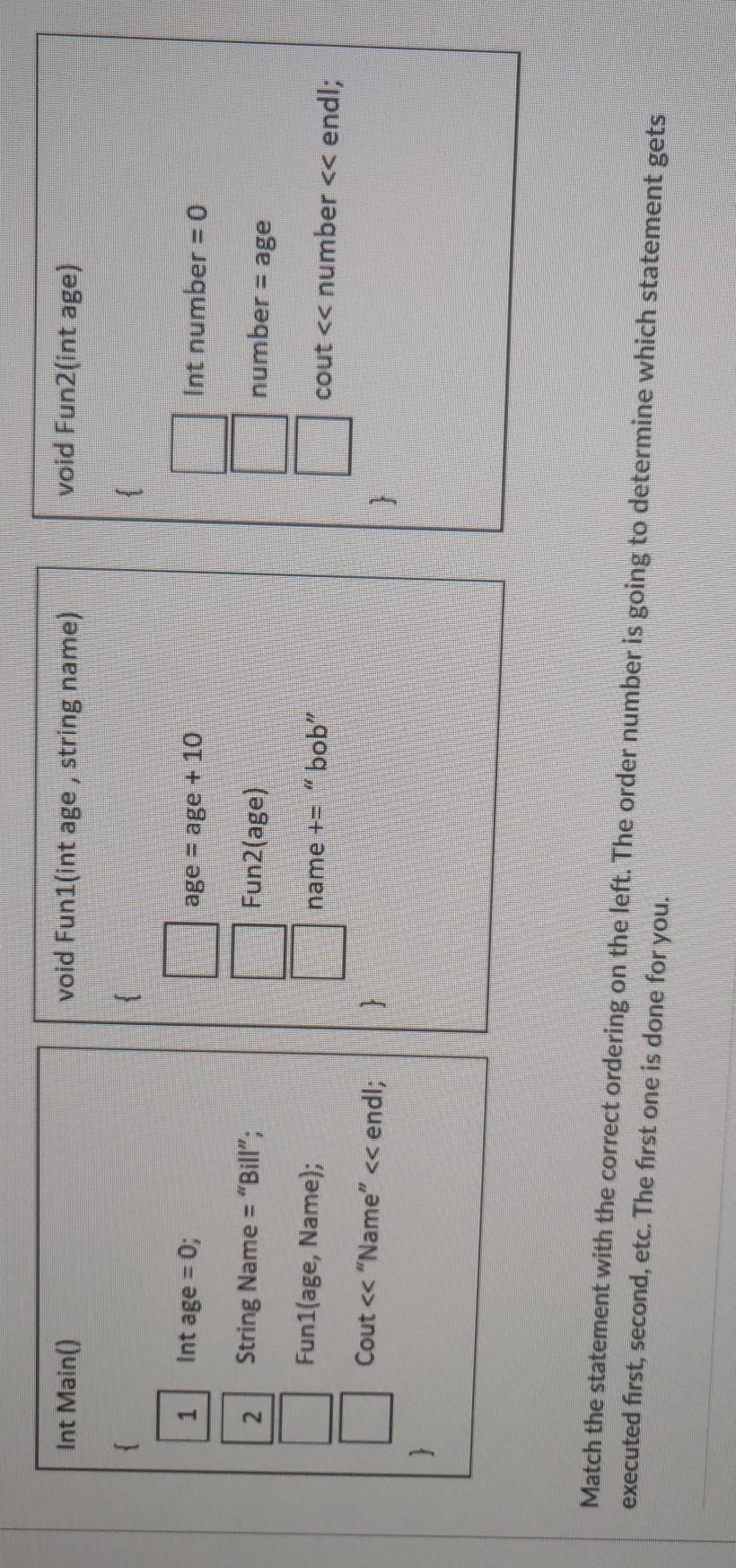  Match the statement with the correct ordering in the left. The