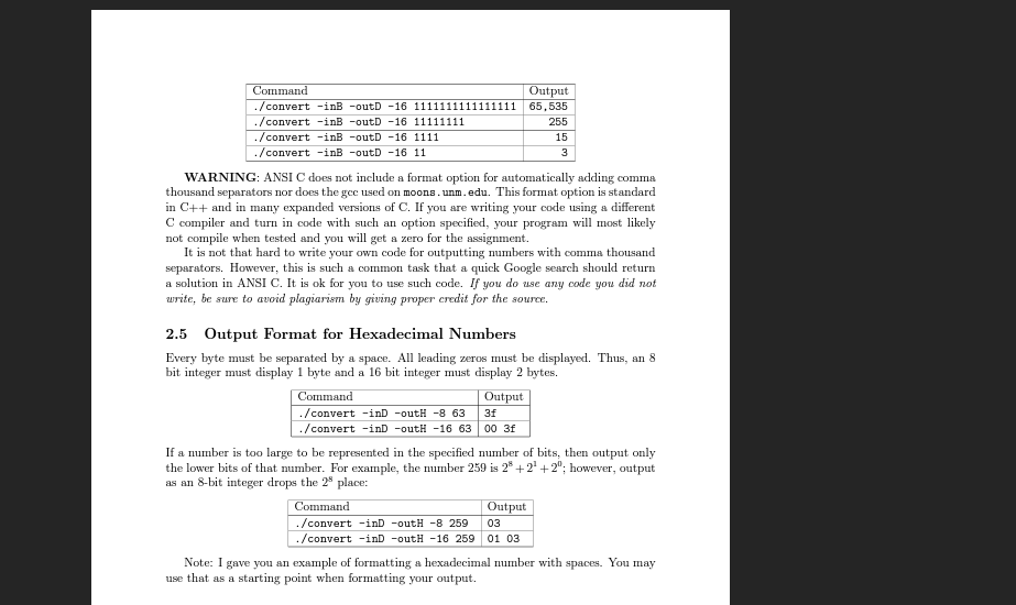binary. -inD NUMBER is decimal. -inH NUMBER is hexadecimal. OUT: -outB Output
