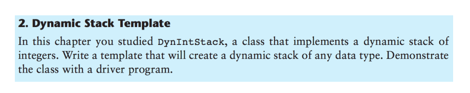 class DynIntStack { private: // Structure for stack nodes struct StackNode {