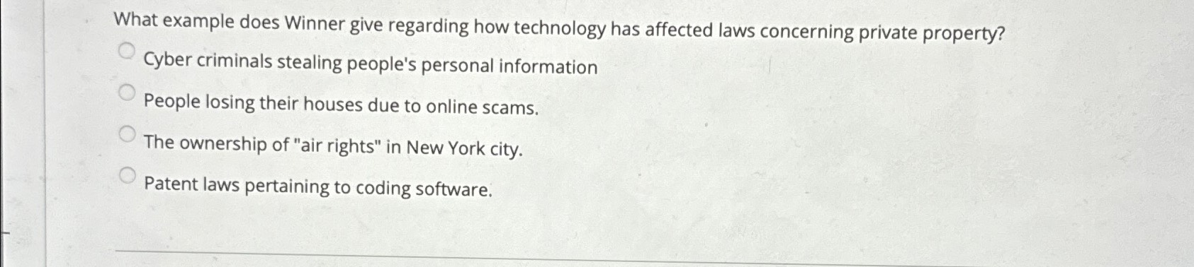  What example does Winner give regarding how technology has affected laws