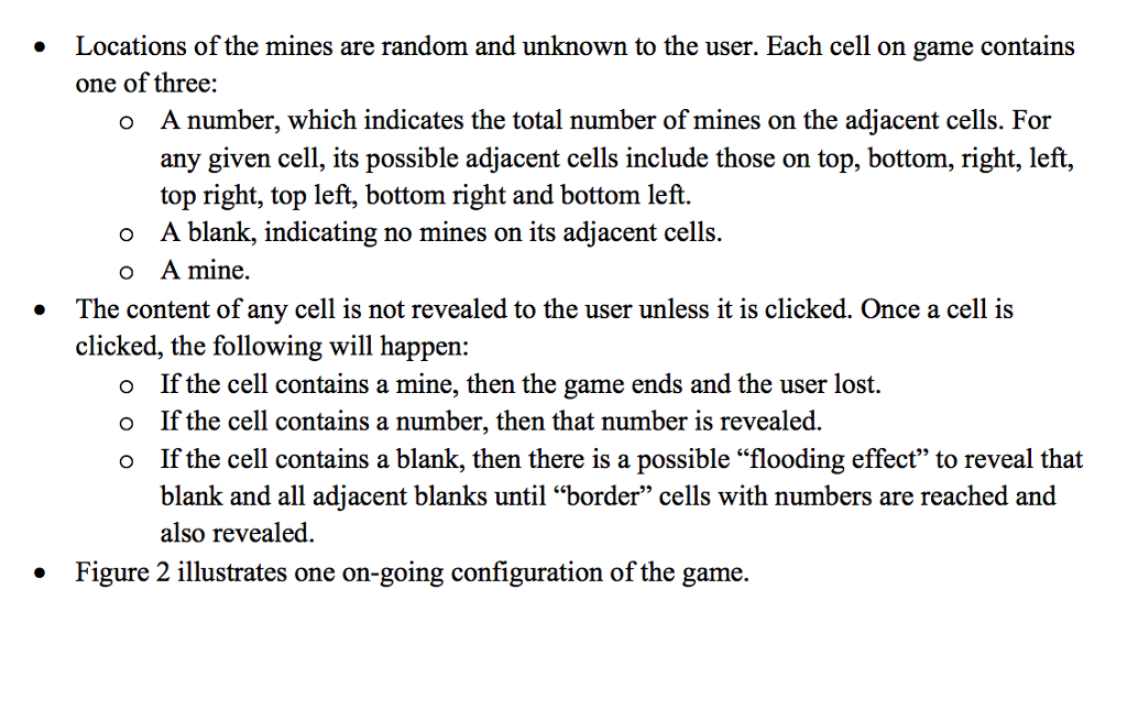 CAN PLEASE PROVIDE COMMENTS FOR LEARNING PURPOSES, THANK YOU Minesweeper is a