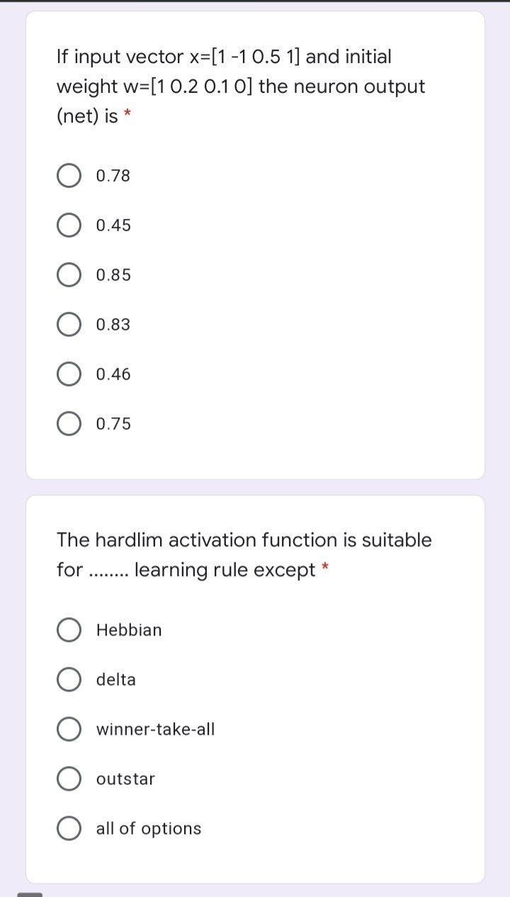  If input vector x=[1 -1 0.5 1] and initial weight w=[1