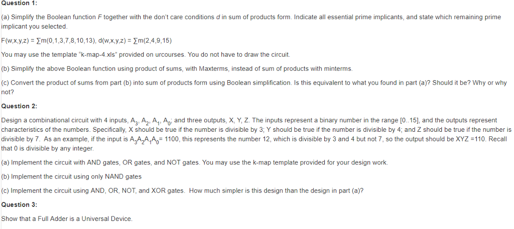 Solve Question 3 Only Question 1: (a) Simplify the Boolean function F