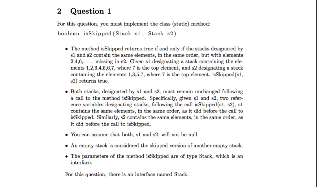 2 Question 1 For this question, you must implement the class