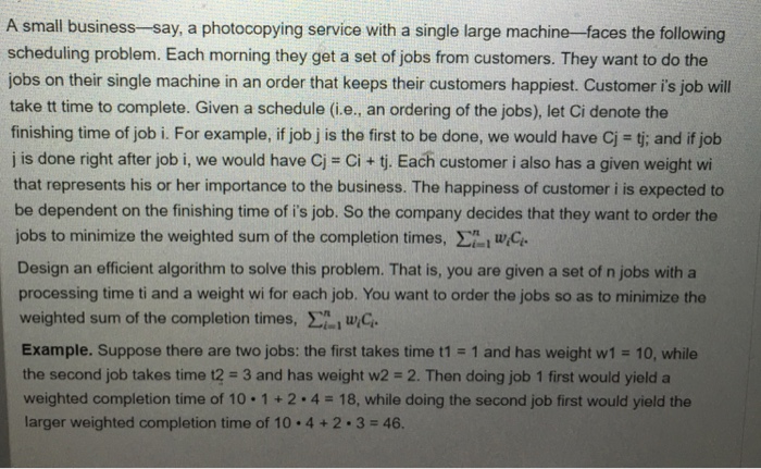  Design an efficient algorithm for this problem A small business -