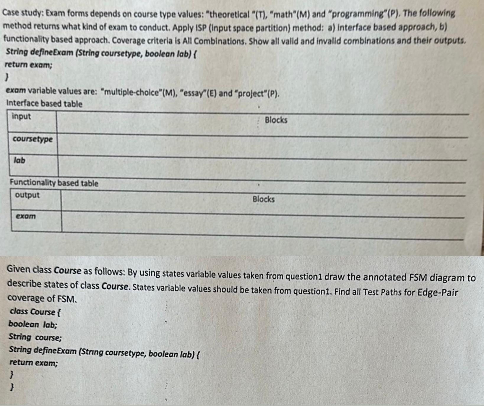  Case study: Exam forms depends on course type values: "theoretical "(T),