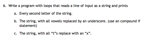 Java 6. Write a program with loops that reads a line of