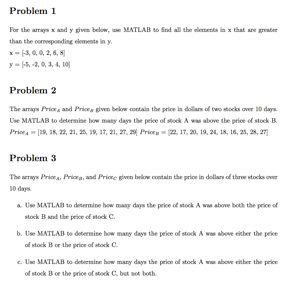Please Help using Matlab.. Problem 1 For the arrays x and y