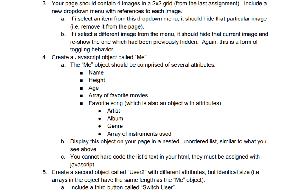 Languages: HTML, CSS, JavaScript. 3. Your page should contain 4 images in