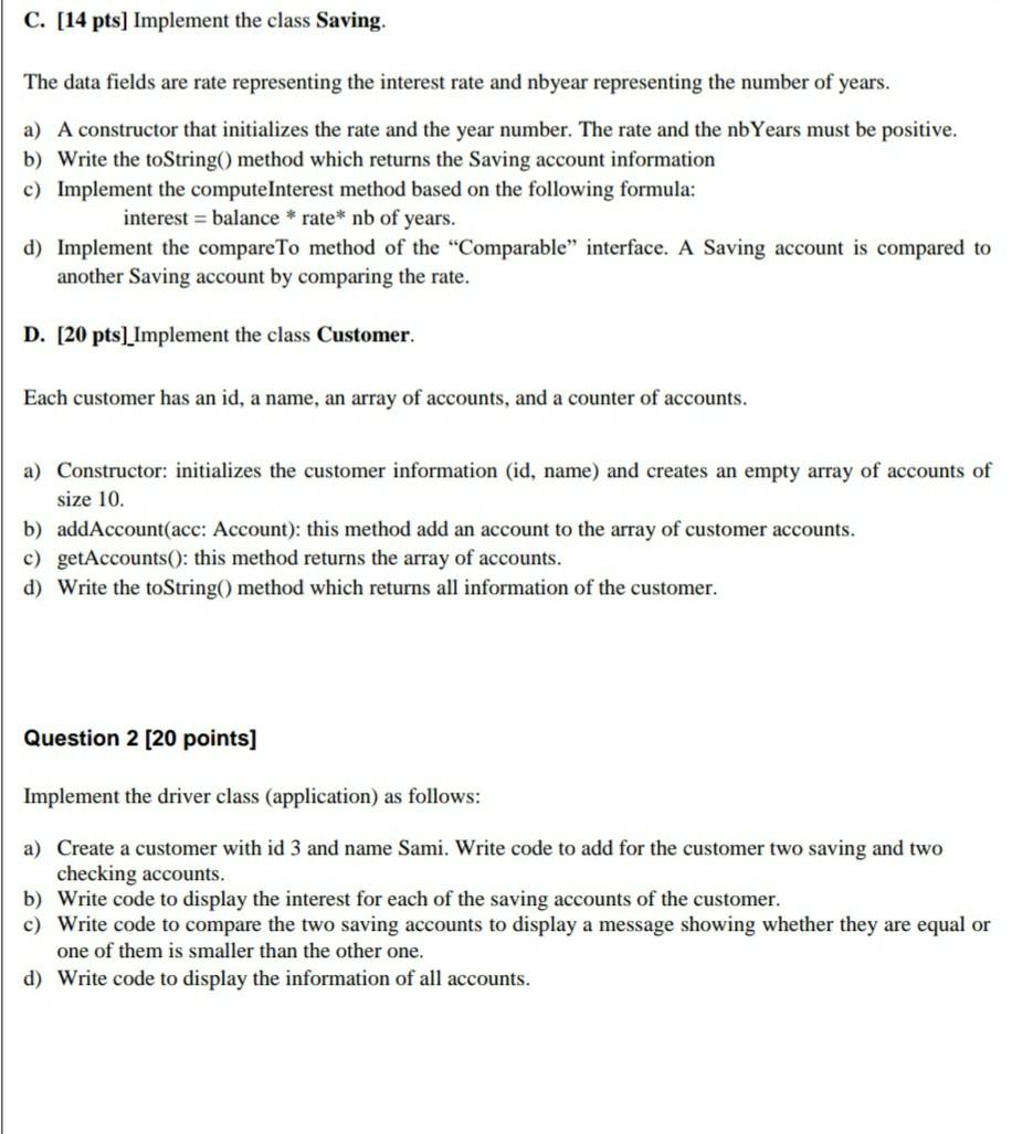 and Interfaces Question 1 [40 pts] Implement the below classes and interface