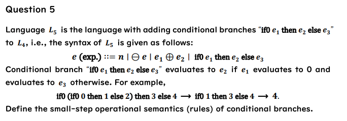  Question 5 Language L5 is the language with adding conditional branches