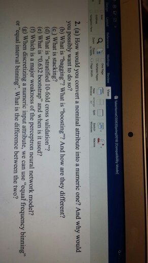  2. (a) How would you convert a nominal attribute into a