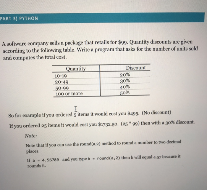  Need Python 3.7 solution please PART 3) PYTHON A software company