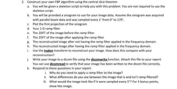 please help with question 2 providing a working Matlab code. not python