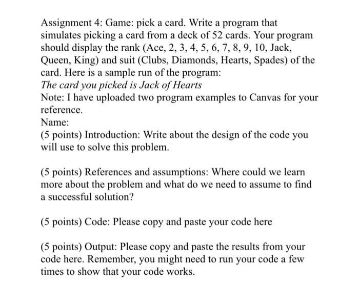  Assignment 4: Game: pick a card. Write a program that simulates