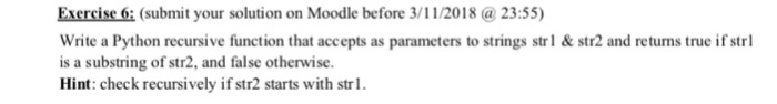  Exercise 6: (submit your solution on Moodle before 3/11/2018 @ 23:55)