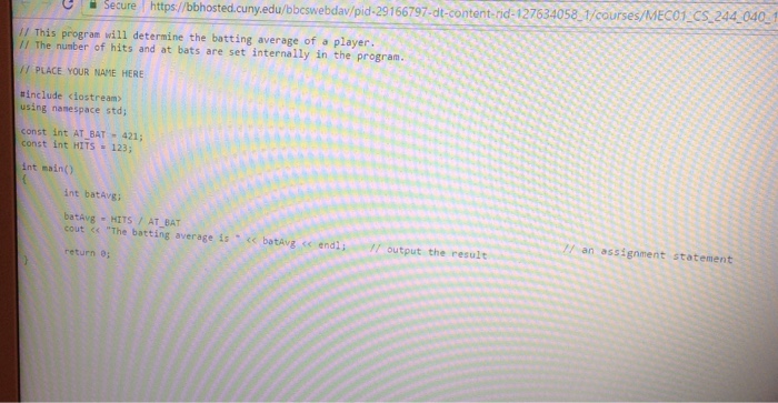  //This program will determine the batting average of a player.//The number