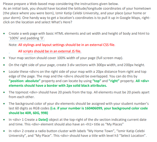  Please prepare a Web-based map considering the instructions given below. As