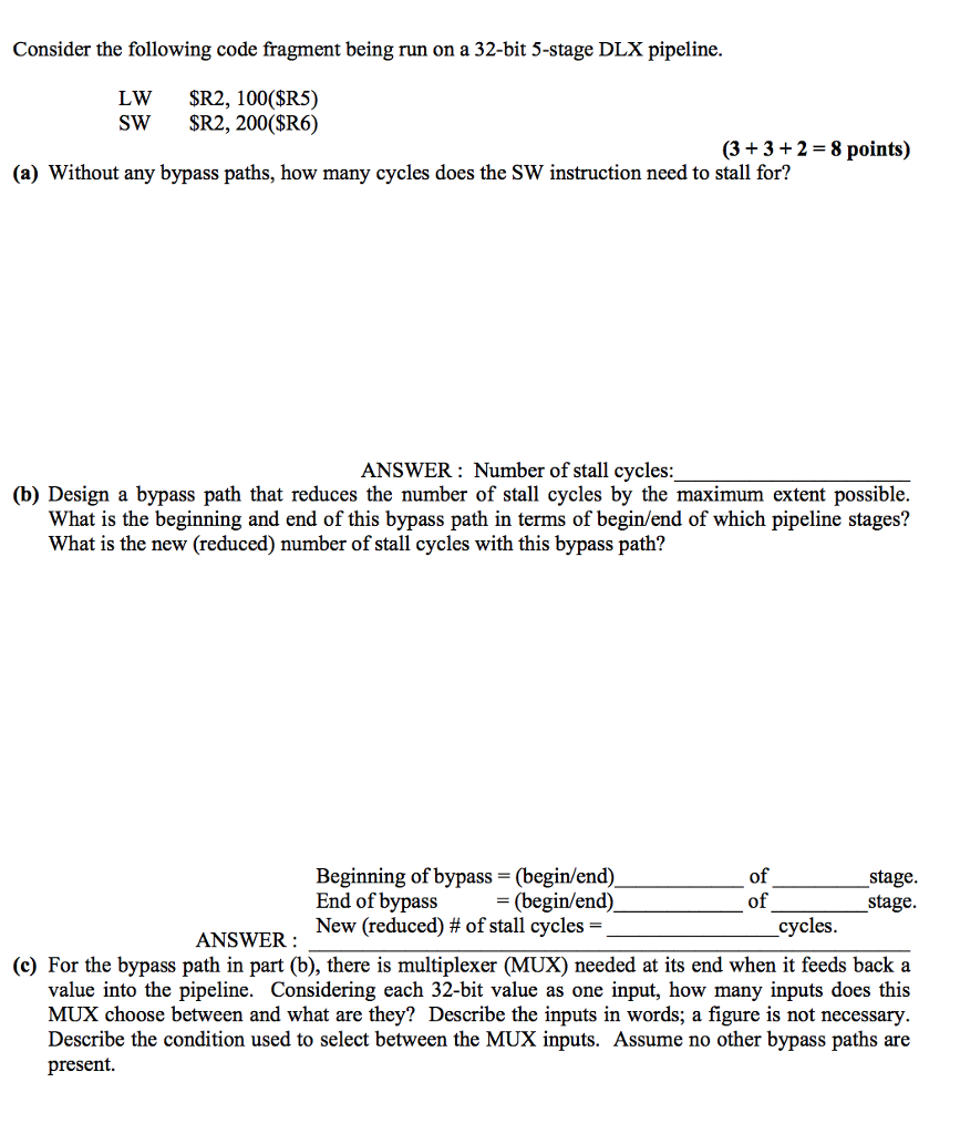 Consider the following code fragment being run on a 32-bit 5-stage