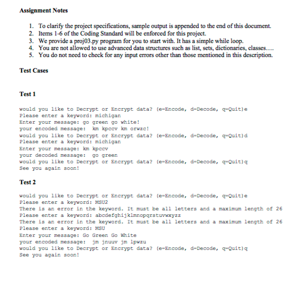 for one of three commands a) "e" to encode a string b)