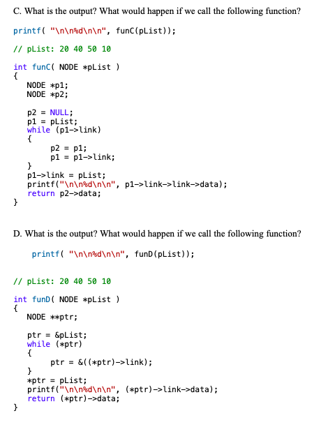 (C PROGRAMMING) This is all the question gives so assume that pList