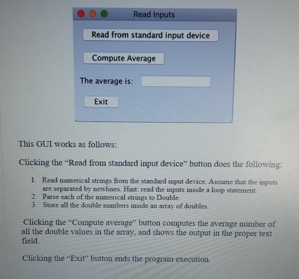  Use Java on NetBeans Read Inputs Read from standard input device