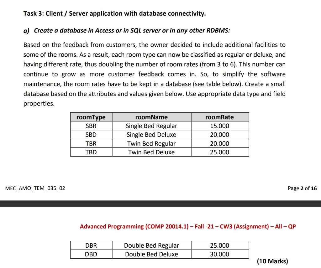 please answer step by step ( please use java ) use task