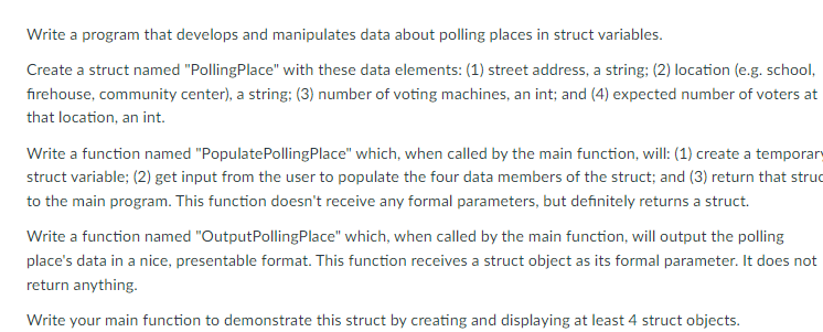  Write a program that develops and manipulates data about polling places