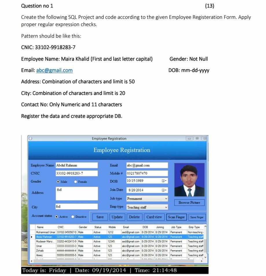  Using this attendence project, Answer Visual Programming, C# and SQL Question