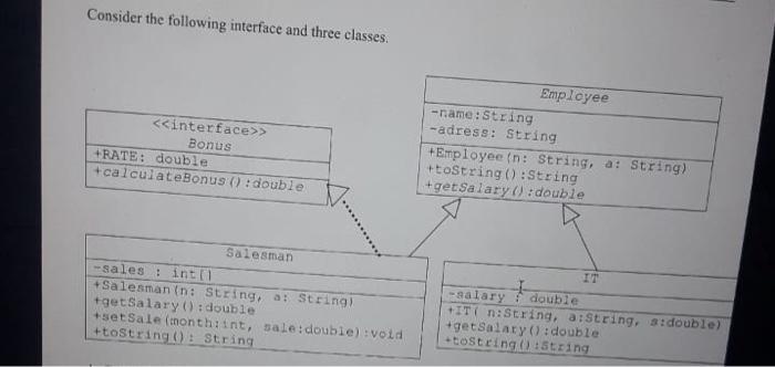 as follows: a) Create an array of employees and store in the