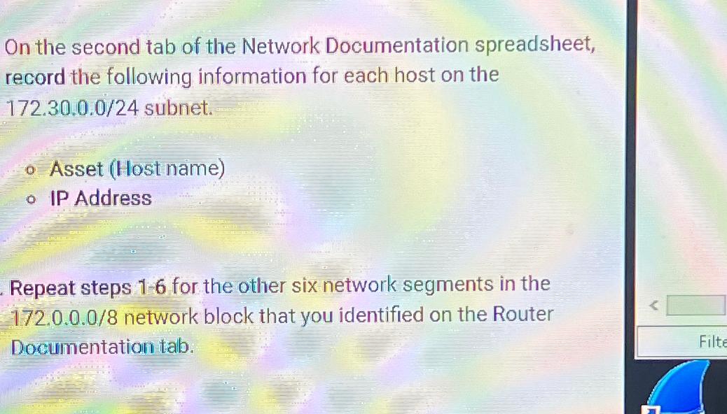  On the second tab of the Network Documentation spreadsheet, record the