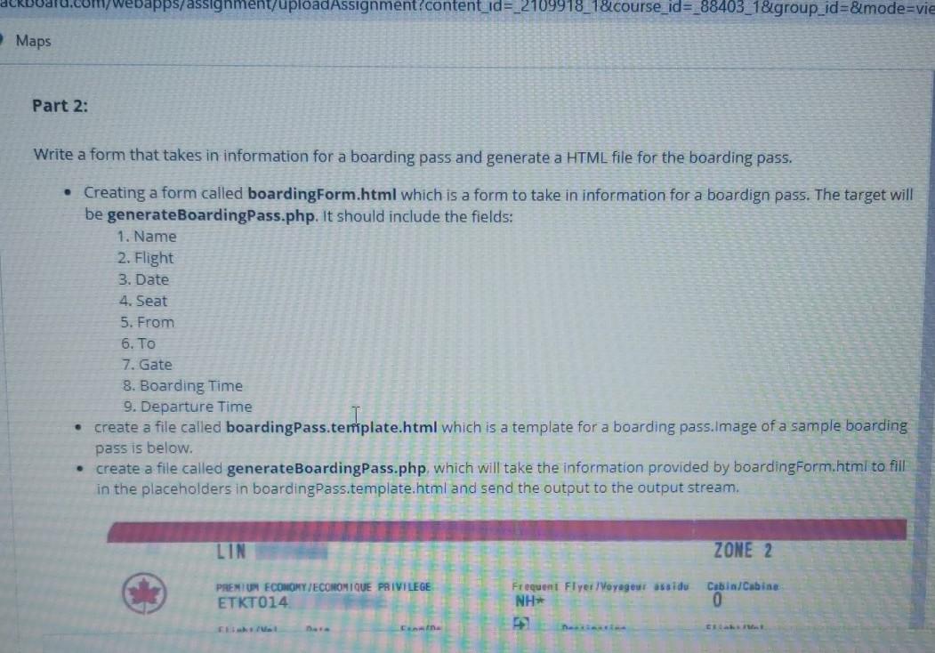  m/webapps/assignment loadAssignment content_id=_2109918_1&course_id=_88403_1&group_id=&mode=vie Maps Part 2: Write a form that takes