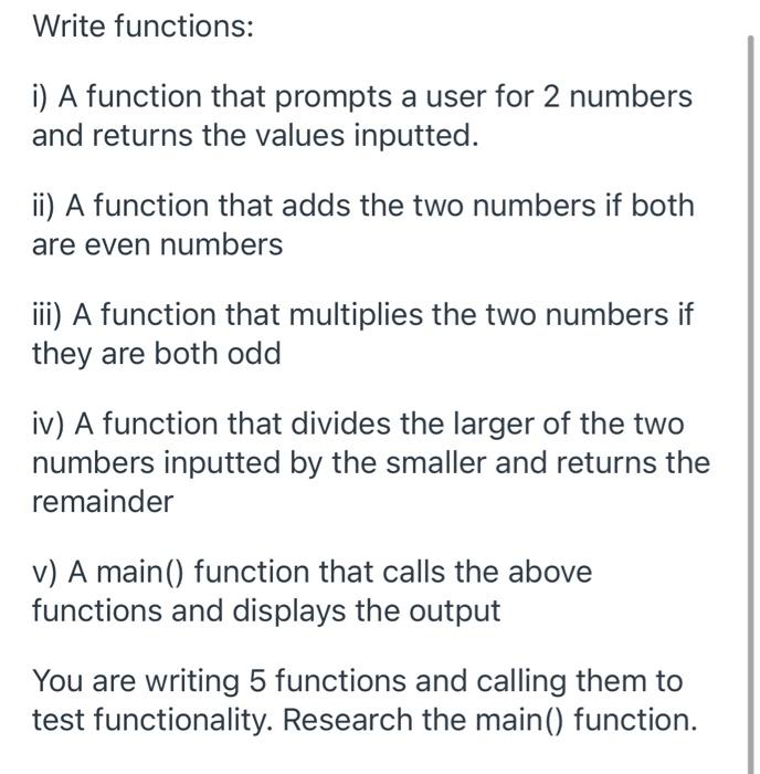 use python idle Write functions: i) A function that prompts a user