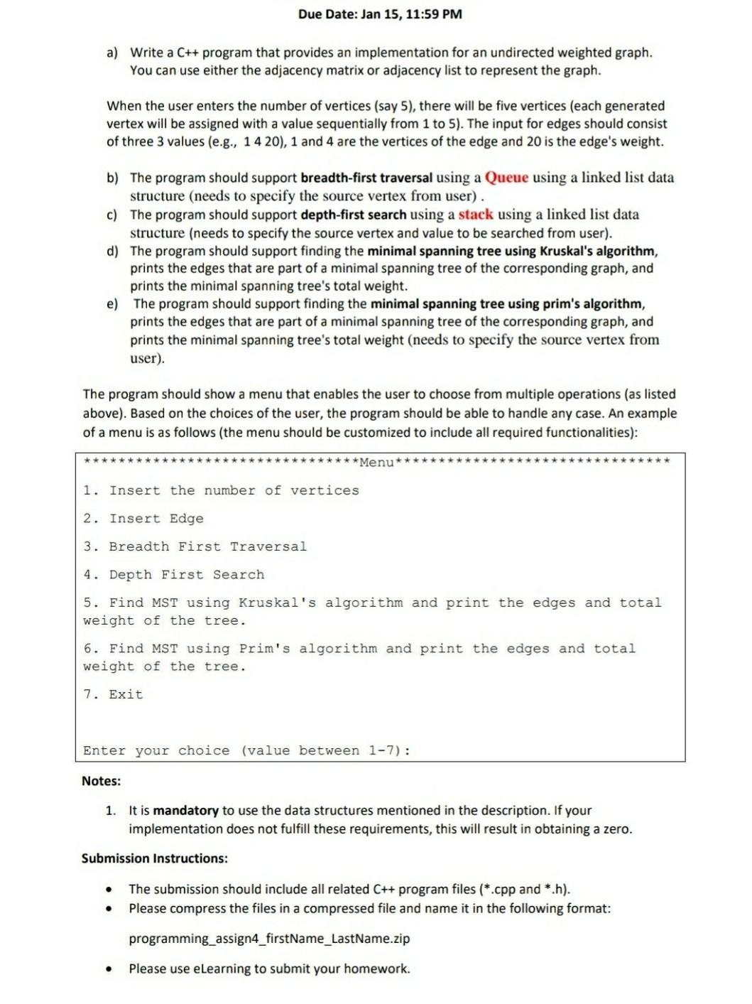  please help Due Date: Jan 15, 11:59 PM a) Write a