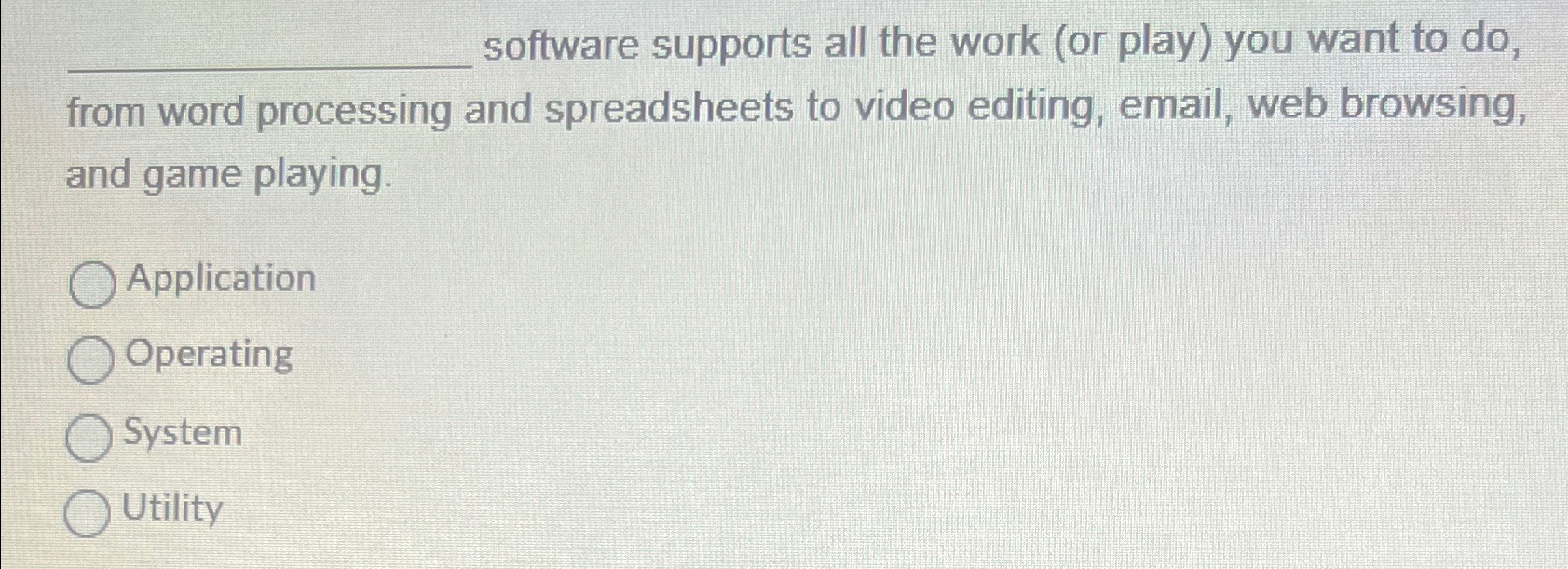 software supports all the work (or play) you want to do,