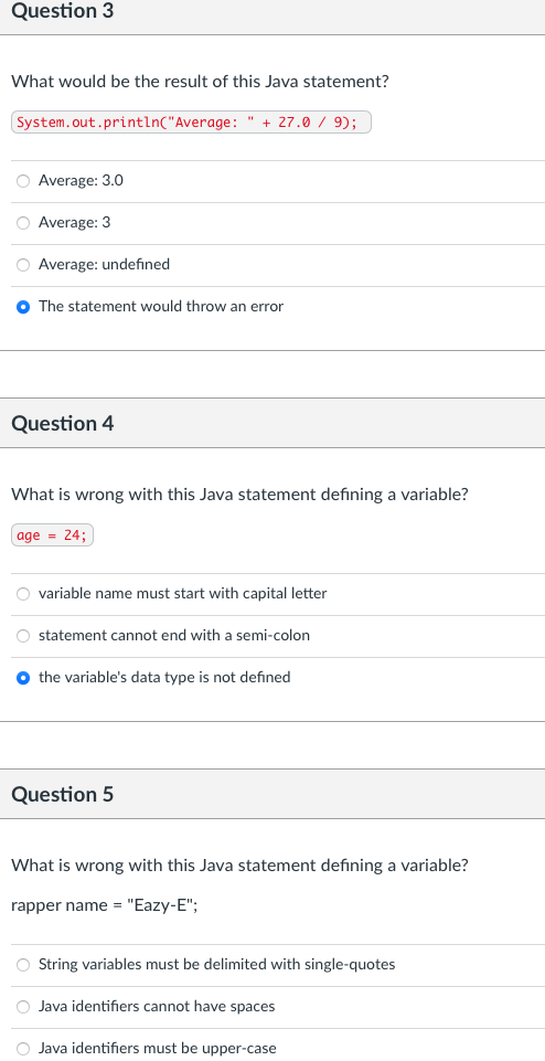  Question 3 What would be the result of this Java statement?